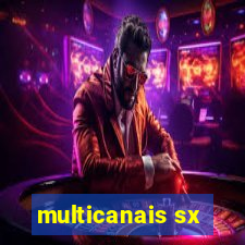 multicanais sx